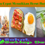 Cara Cepat Menaikkan Berat Badan